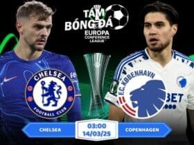 Soi kèo Chelsea vs Copenhagen 03h00 ngày 14/03