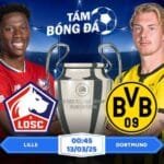 Soi kèo Lille vs Dortmund 00h45 ngày 13/03