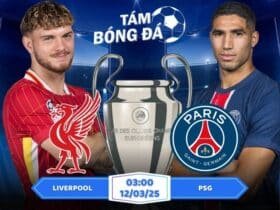 Soi kèo Liverpool vs PSG 03h00 ngày 12/03