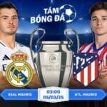 Soi kèo Real Madrid vs Atl. Madrid 03h00 ngày 05/03