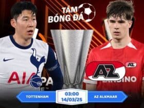 Soi kèo Tottenham vs AZ Alkmaar 03h00 ngày 14/03